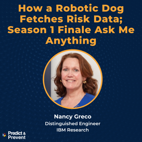 Episode 8 How a Robotic Dog Fetches Risk Data and Ask Me Anything
