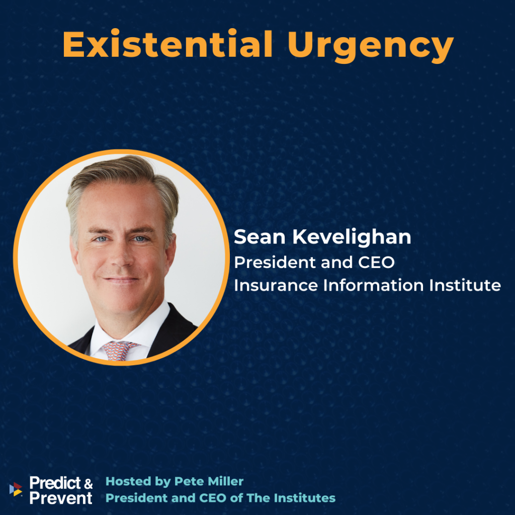 Episode 1: Sean Kevelighan of Insurance Information Institute