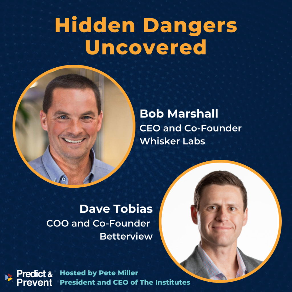 Episode 2: Bob Marshall of Whisker Labs and Dave Tobias of Betterview