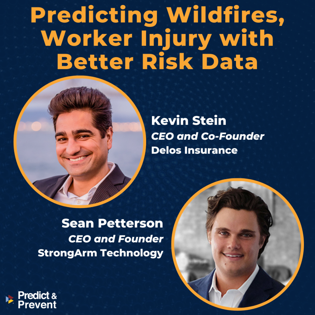 Episode 5: Kevin Stein of Delos Insurance, and Sean Petterson of StrongArm Technologies