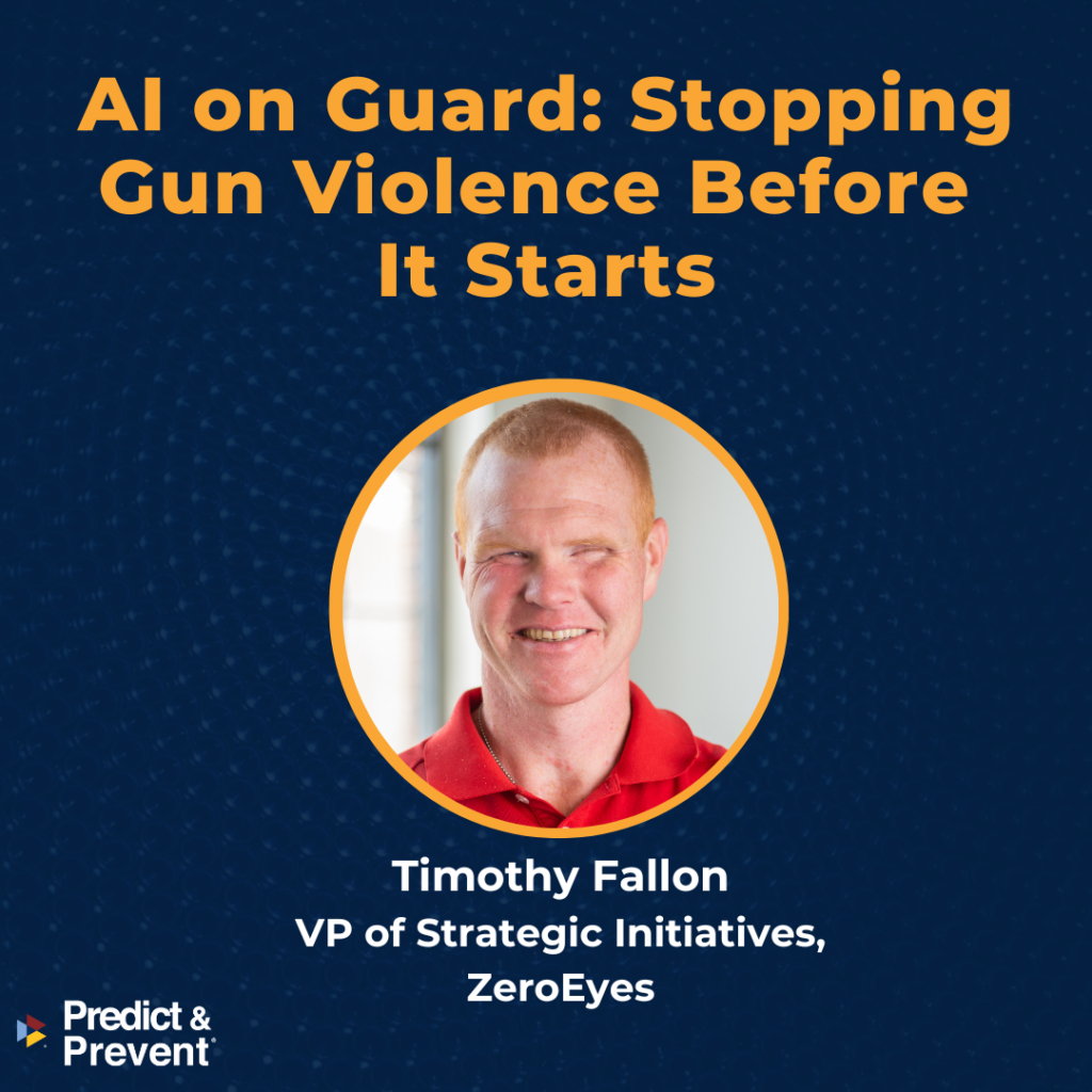 Ep 16: Tim Fallon of ZeroEyes